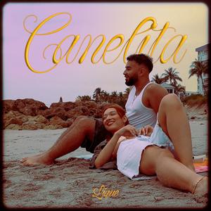 Canelita (Explicit)