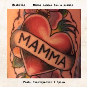 Mamma kommer til å klikke (feat. Svartepetter & Spira)