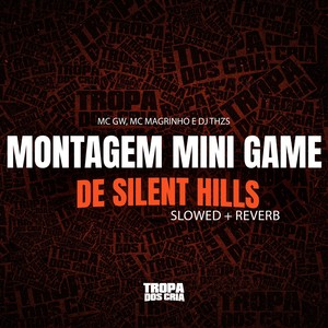 Montagem Mini Game de Silent Hills (Slowed + Reverb) [Explicit]