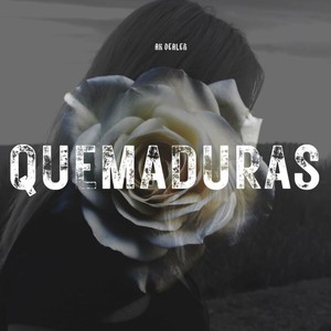 Quemaduras (Explicit)