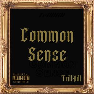 Common Sense (Explicit)