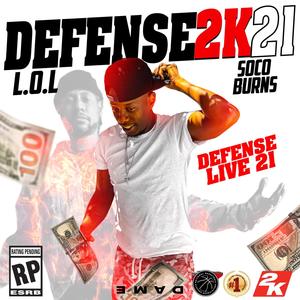 Defense(feat. Soco Burns) (Explicit)
