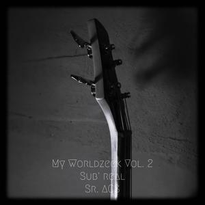 Sub'real (My Worldzeek Vol. 2)