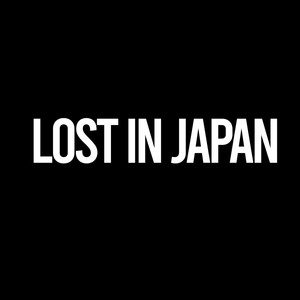 Lost in Japan