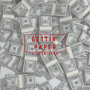 Gettin' Paper