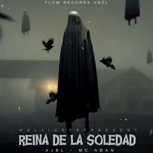 Reina de la soledad (feat. AJBL) [Explicit]