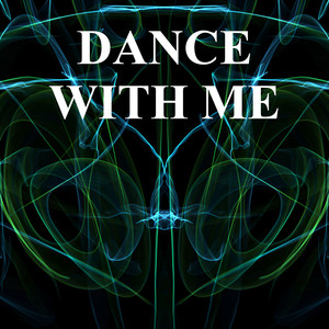 Dance With Me