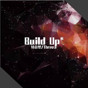 Build Up*