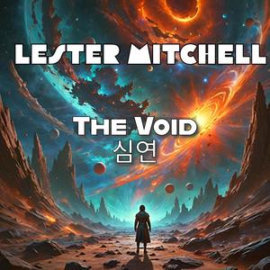 The Void 심연 (feat. Mark Gibson & Tyler Shep)