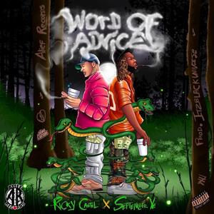 Word Of Advice (feat. SeptemberYe') (Explicit)