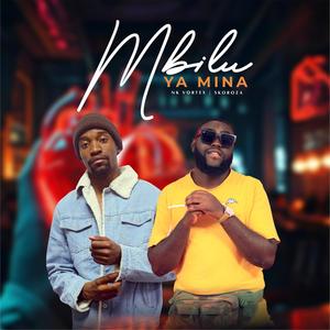 Mbilu Ya Mina (feat. Skoroza Sk)