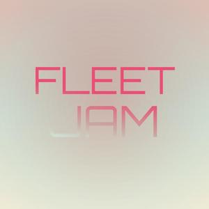 Fleet Jam