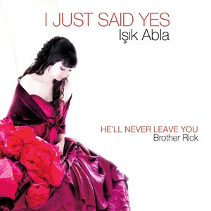 He'll Never Leave You (Inst.)