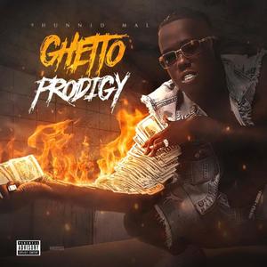 Ghetto Prodigy (Explicit)