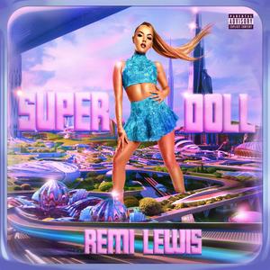 Super Doll (Explicit)