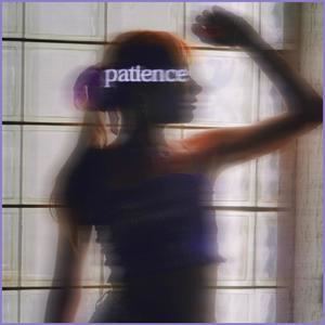 Patience
