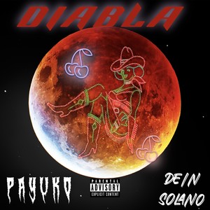 Diabla (Explicit)