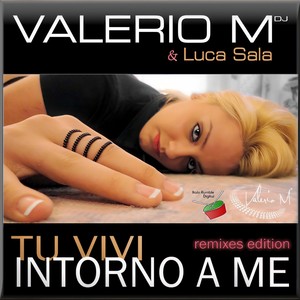Tu vivi intorno a me (Encanto & Paradise Remix)