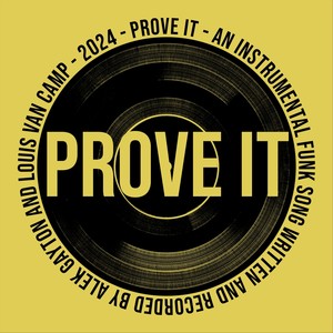 Prove It (feat. Alek Gayton)