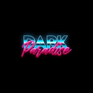 Dark Paradise