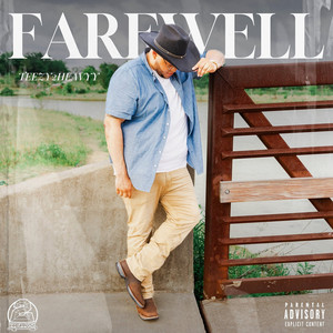 Farewell (Explicit)