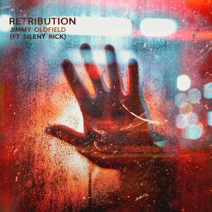 Retribution (feat. Silent Rick) (Explicit)