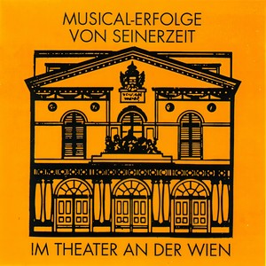 Chor und Orchester des Theaters an der Wien - Musical - Erfolge von Seinerzeit - Zum Wohl! (Anatevka)