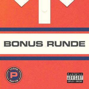 Bonus Runde (Explicit)