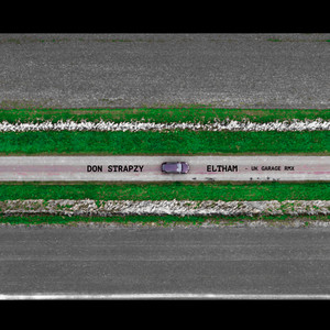 Eltham (UKG Remix|Explicit)