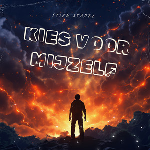 Kies Voor Mijzelf (Explicit)