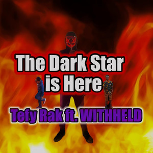 The Dark Star is Here