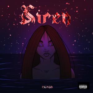 Siren (Explicit)