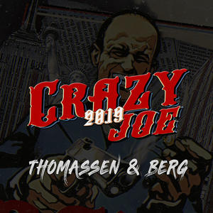 Crazy Joe 2019