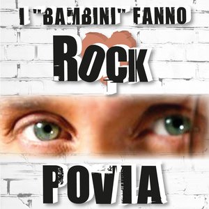 I ''bambini'' fanno rock