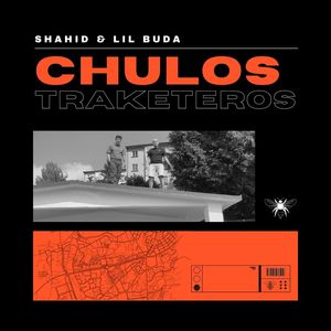 Chulos Traketeros (Explicit)