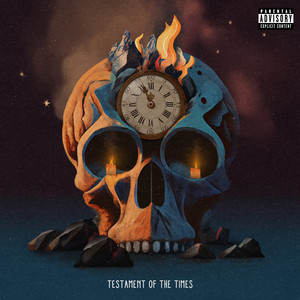 Testament of The Times (Explicit)