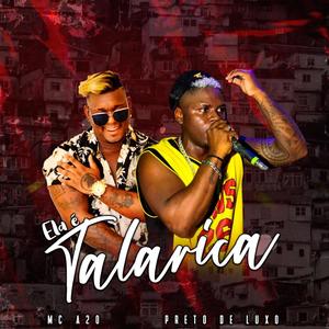 Ela é Talarica (Explicit)