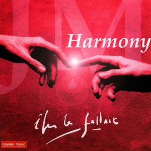 JM Harmony : Iles le fallait