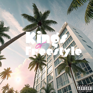 Kings of Freestyle (Explicit)