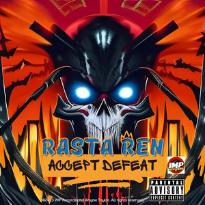 Accept Defeat (Explicit)