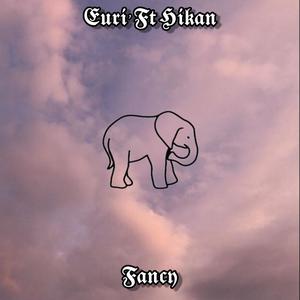 Fancy (feat. Sikan) (Explicit)