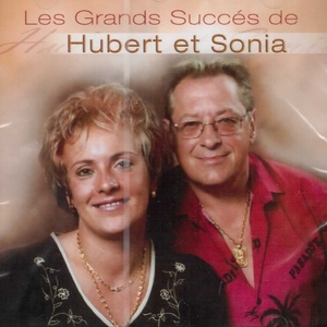 Les Grands Succés de Hubert et Sonia