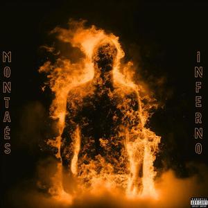 Montaé's Inferno (Explicit)