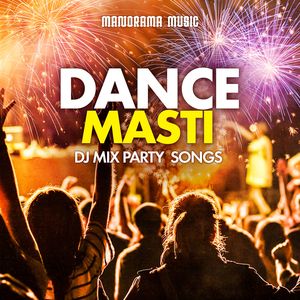 Dance Masti (DJ Mix Party Songs)