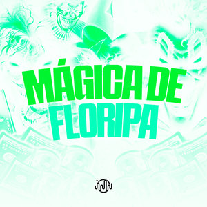 Mágica de Floripa (Explicit)