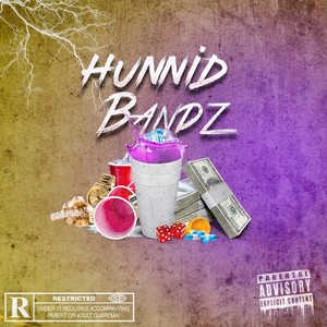 Hunnid Bandz (Explicit)