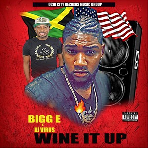 Wine It Up (Explicit)