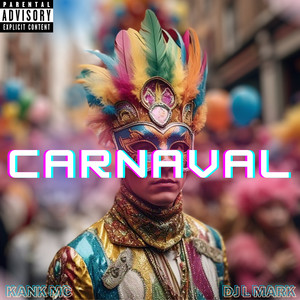 Carnaval (Explicit)