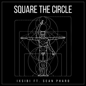 Square the Circle (feat. Sean Pharo) (Explicit)
