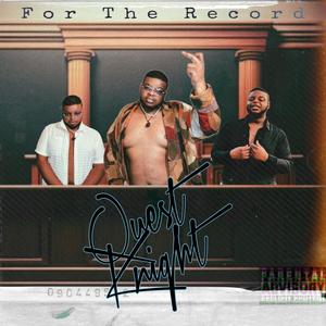 For The Record (Explicit)